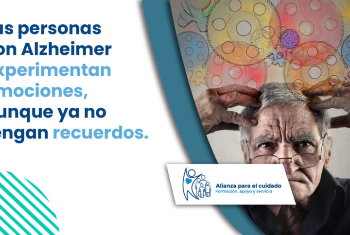 Las personas con Alzheimer experimentan emociones, aunque ya no tengan recuerdos