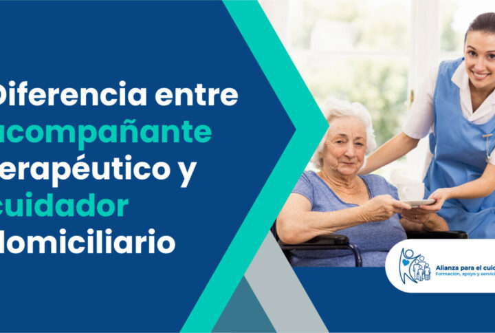 Diferencia entre acompañante terapéutico y cuidador domiciliario