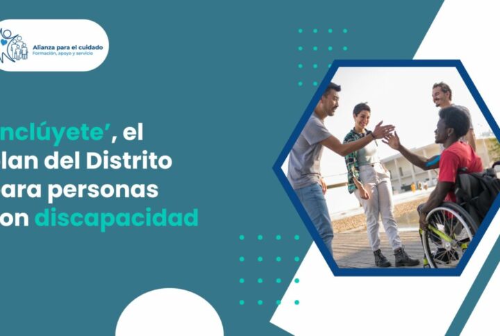 ‘Inclúyete’, el plan del Distrito para personas con discapacidad