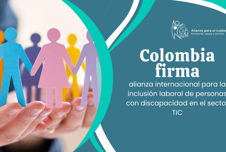 Colombia firma alianza internacional para la inclusión laboral de personas con discapacidad en el sector TIC